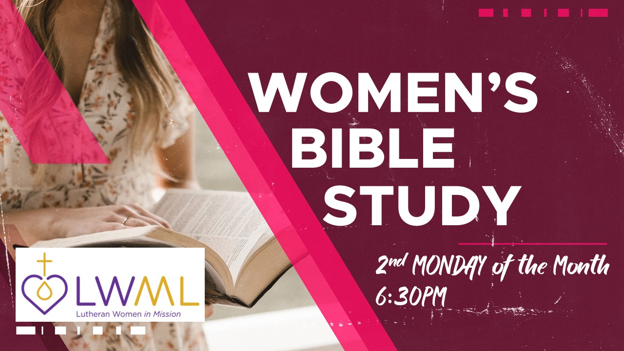 Womens Bible Study is the second monday of every month during the school year at 6:30pm